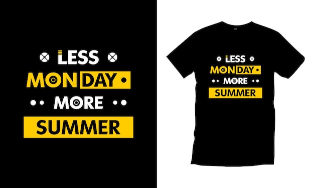 Minder maandag Meer zomer typografie t-shirt ontwerp moderne typografie citaten Premium Vector