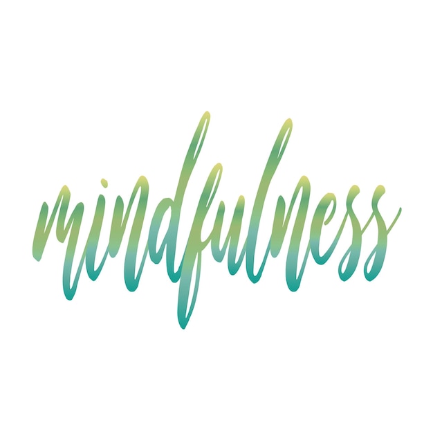 Vector mindfulness text in soft colors