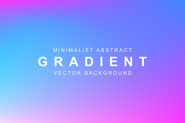 Vector minimalist abstract gradient vector background