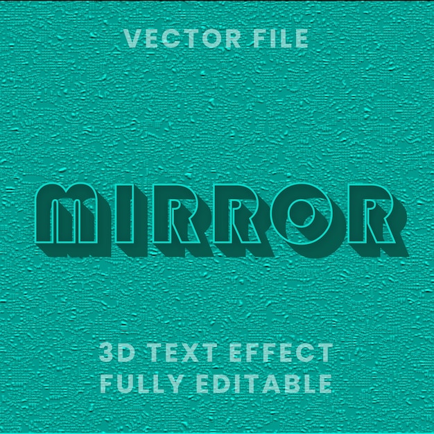 Mirror 3D Editable Text Effect Design