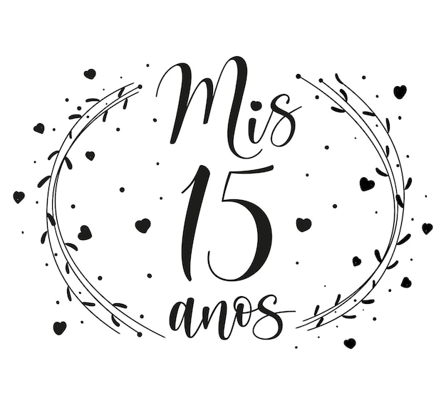 Vector mis 15 anos lettering for quinceanera celebration