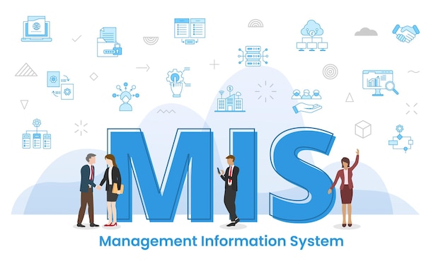 Mis management information system concept with big words and people surrounded by related icon spreading