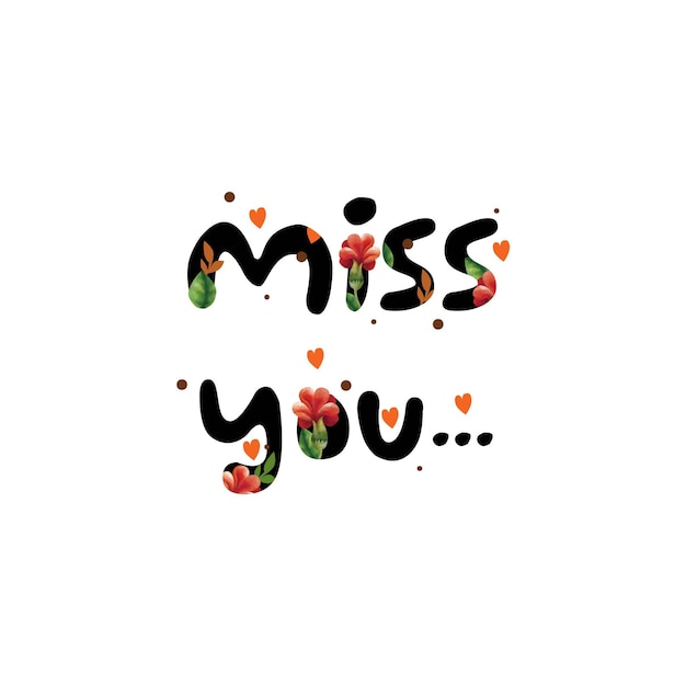 Miss you