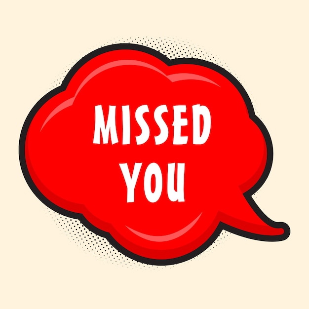 Vector missed you messages sticker design lettering sticker typographic message chat badge