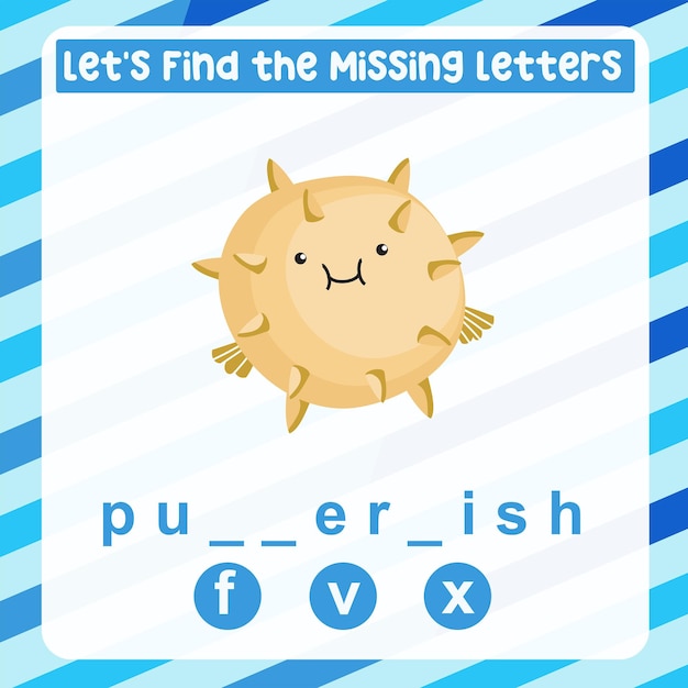 Missing letter worksheet. Complete the letters for sea animal name in English. Kids educational game