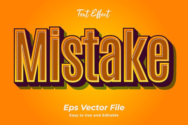 Mistake Text effect Editable and easy to use Premium vector