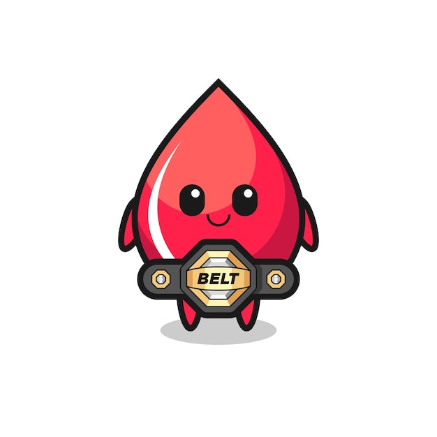 The MMA fighter blood drop mascot with a belt