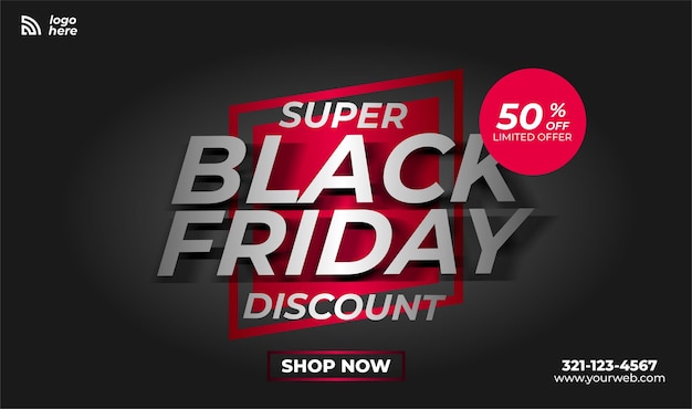 Modern black friday super sale with red rectangle banner template