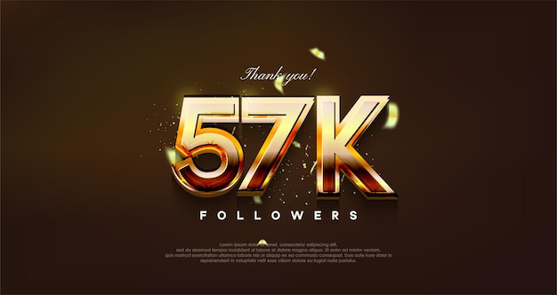 Modern design with shiny gold color to thank 57k followers