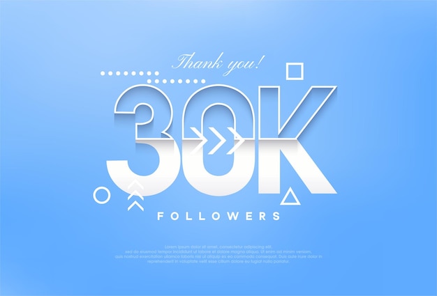 Modern simple design 30K followers to celebrate achievements