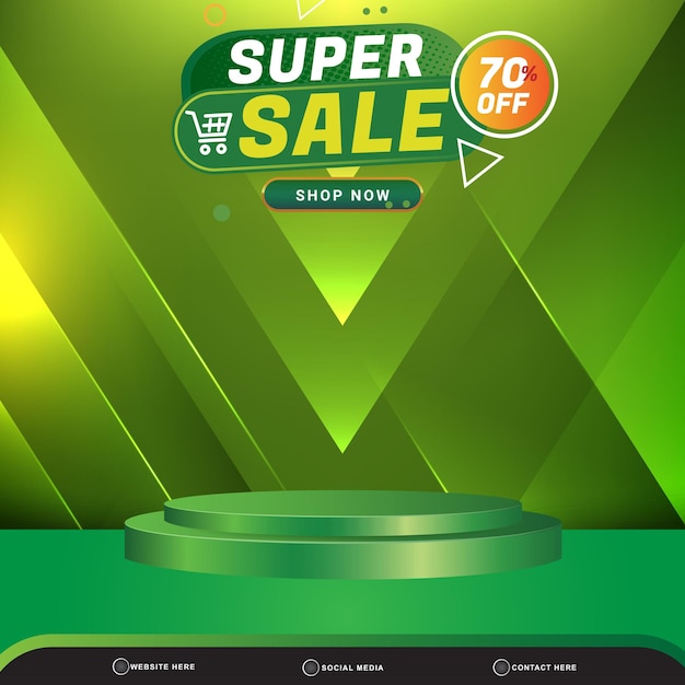 Modern super sale banner social media template post with blank space 3d podium for product with abstract gradient green background design