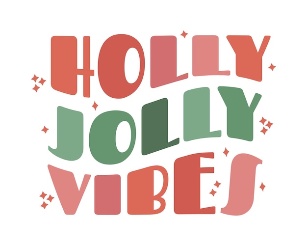 Moderne trendy groovy wave retro kerstbelettering holly jolly vibes ontwerpelement