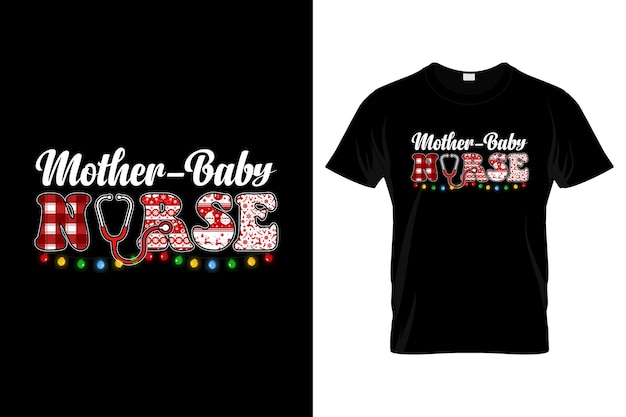 Moeder-baby verpleegster kerst T-shirt ontwerp