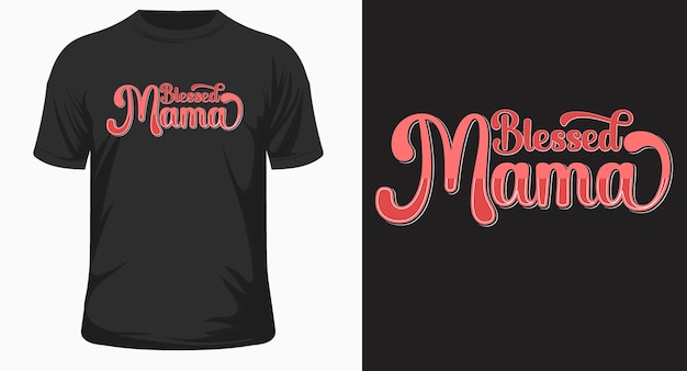 Moederdag gezegende moeder typografie tshirt ontwerp eps