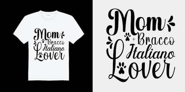 Mom bracco italian lover dog attraenti disegni grafici di t-shirt.