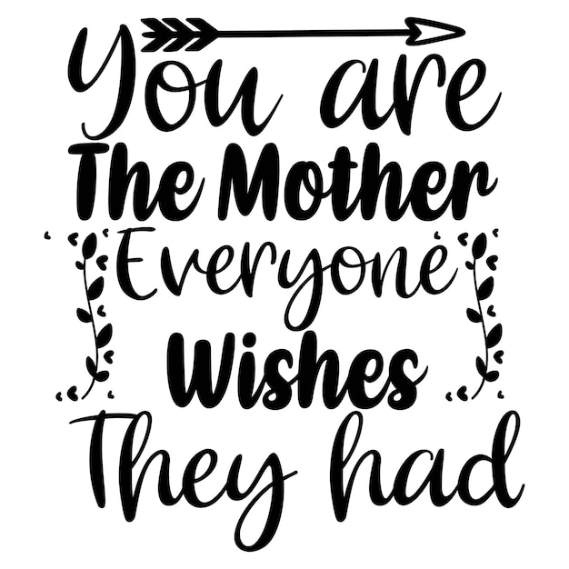 Mom Quotes Design