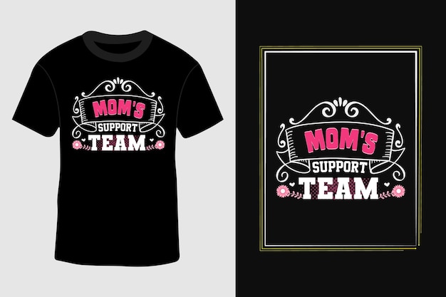 Design della maglietta tipografica rosa della squadra di supporto della mamma