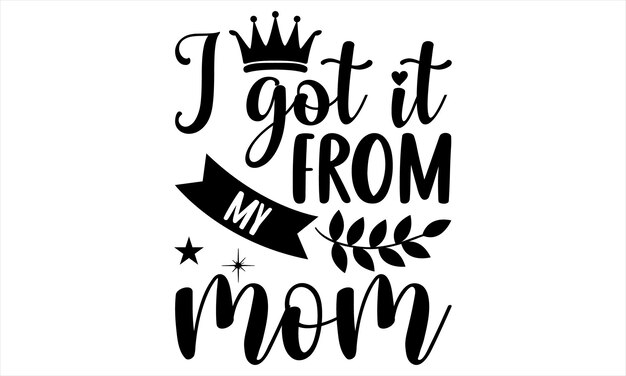 Vector mom t shirt design hand belettering illustratie voor uw ontwerp moderne kalligrafie poster eps