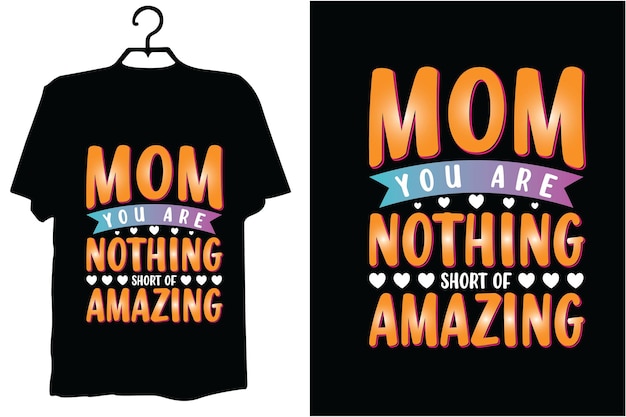 Mom t shirt design vector