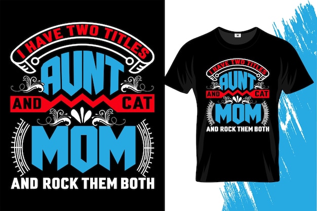 Mom t shirt or mother's day t shirt or Cute mummy or typography tee shirt or best mom tee