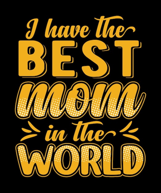 mom tshirt design