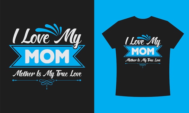 Футболка мамы или векторный шаблон футболки ко Дню матери