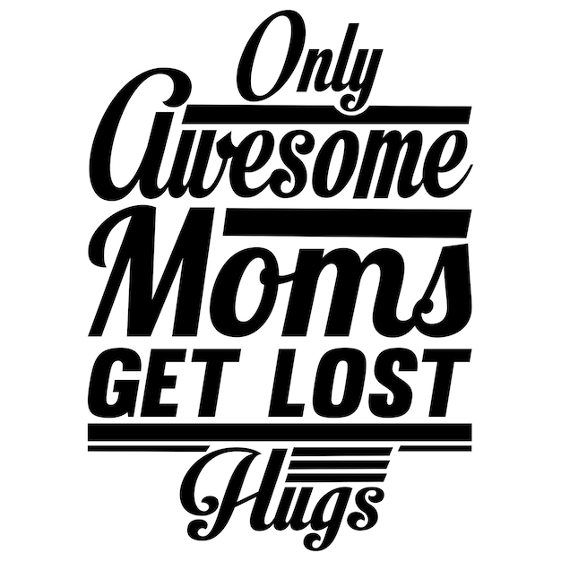 Mom typography t-shirt design