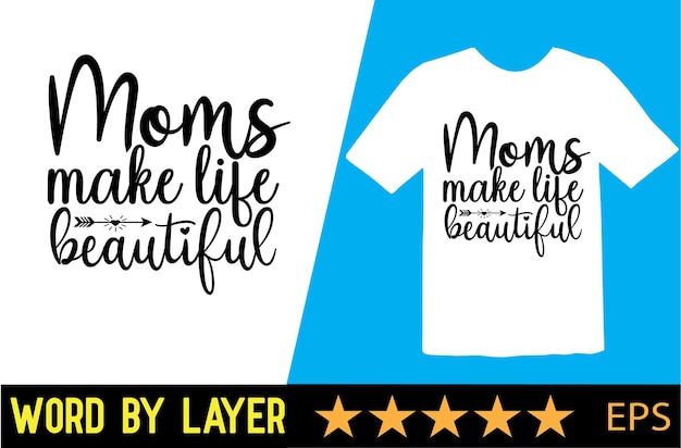 Mom vector t-shirt design