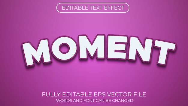 Moment text effect