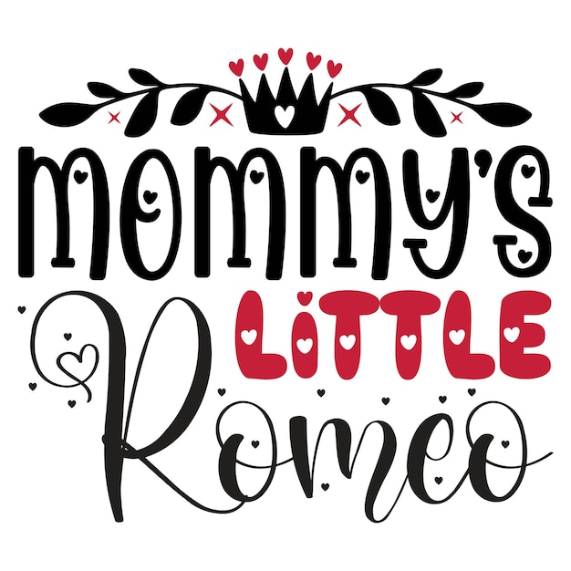Vector mommys little romeo