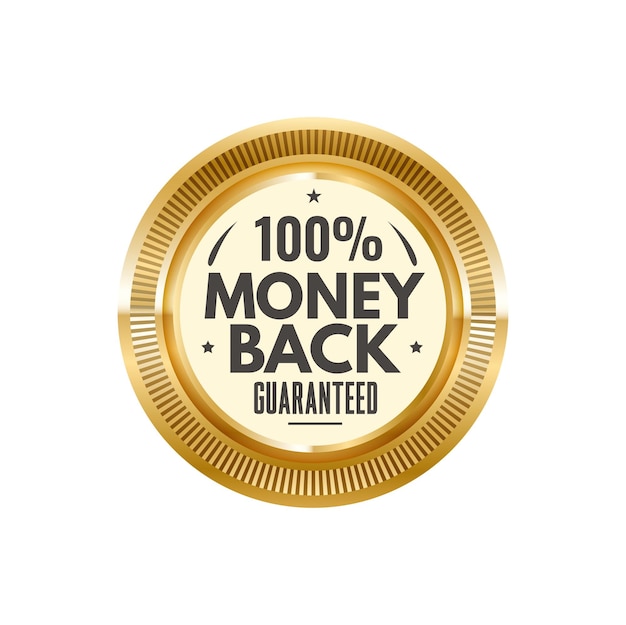 Vector money back golden badge and premium label