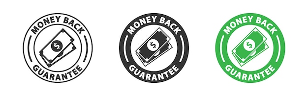 Money back guarantee label set round sticker with text and dollar sign vector illustration