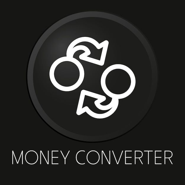 Money converter minimal vector line icon on 3D button isolated on black background Premium VectorxA