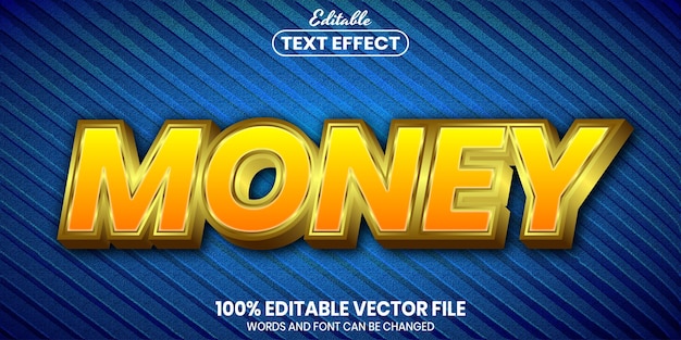 Money text, font style editable text effect