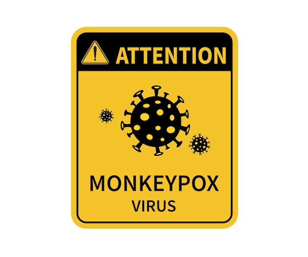 Monkeypox virus epidemic protective Attention sign infectious disease Vector illustration