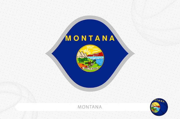 Montana flag for basketball competition on gray basketball background.