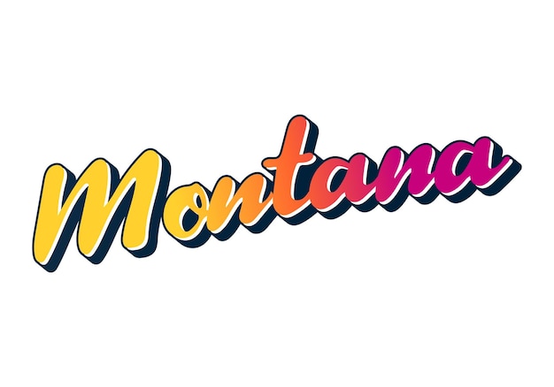 Vettore progettazione del testo del montana. calligrafia vettoriale. manifesto di tipografia. utilizzabile come sfondo.