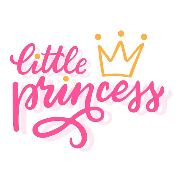 Mooie inscriptie in de stijl van belettering kleine prinses met een kroon