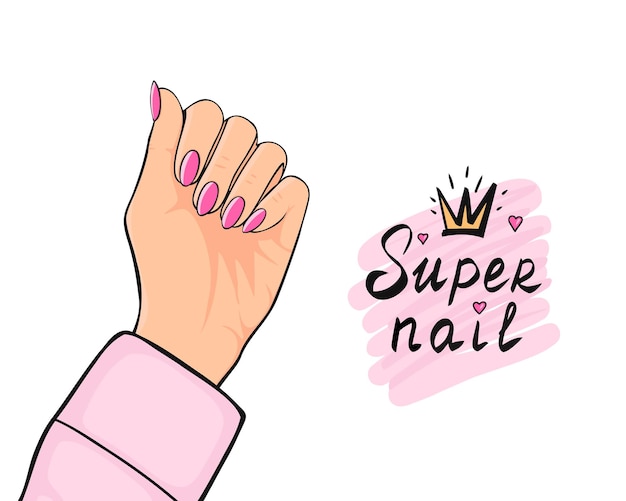 Vector mooie nagels arm met manicure belettering super nagels hand getekende illustratie