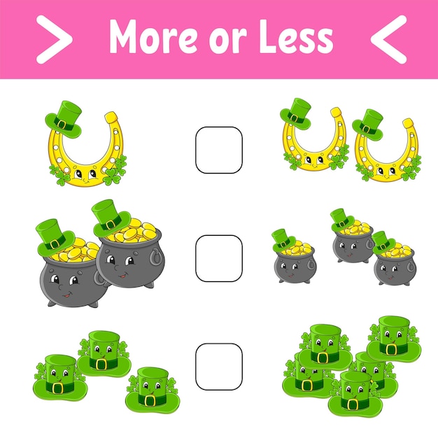 More or less Educational activity worksheet for kids and toddlers St Patricks day
