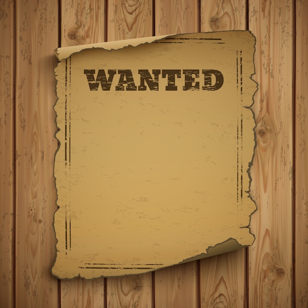 Vector most wanted, wild west, grunge, old poster.