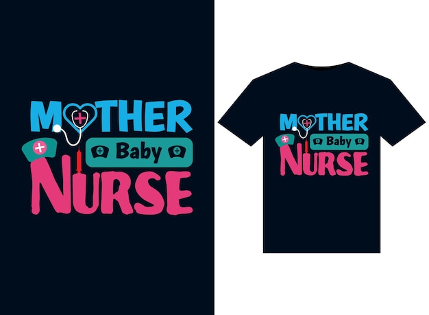 Mother Baby Nurse-illustraties voor printklare T-shirts