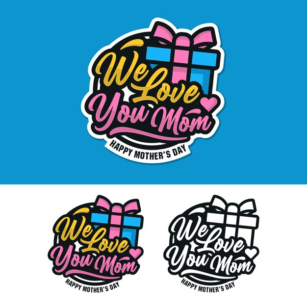 Mother day badge sticker design