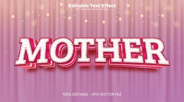 Mother editable text effect 3d text effect template