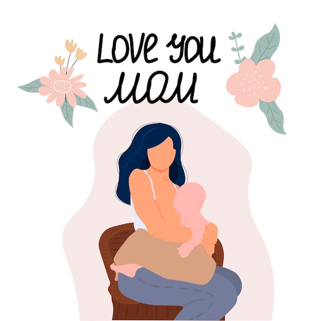 Mother feeding a baby Breastfeeding illustration Happy Mother's Day lettering