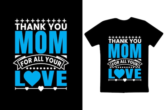 Mother's day mom typography t-shirt design