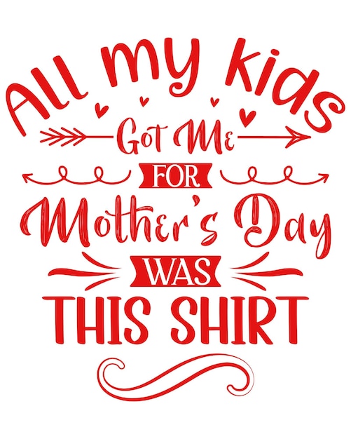 Mother's Day Quotes Lettering Design.
