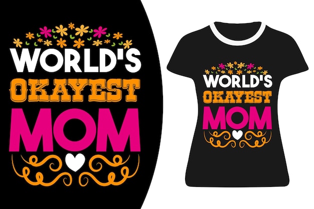 Mother's day t shirt design mom lover t shirt design