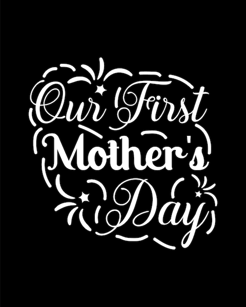 Mother's day t shirt design typography