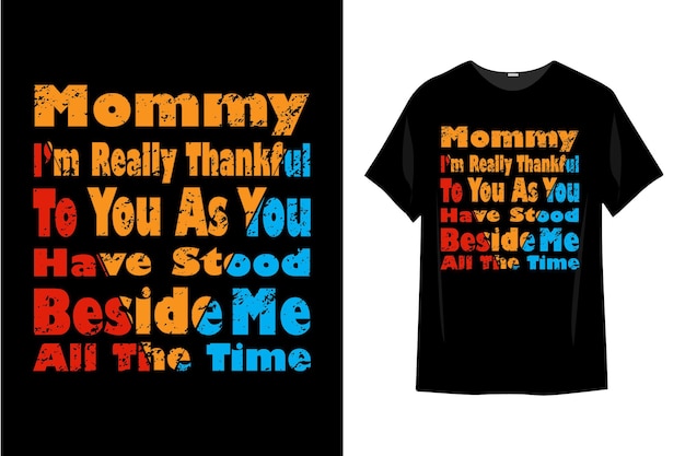 Mother's day t shirt design typography